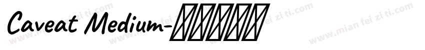 Caveat Medium字体转换
